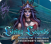 Living Legends: Voice of the Sea Collector's Edition