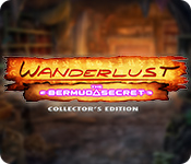 Wanderlust: The Bermuda Secret Collector's Edition