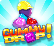 Gummy Drop!